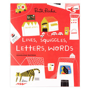 Lines, Squiggles, Letters, Words