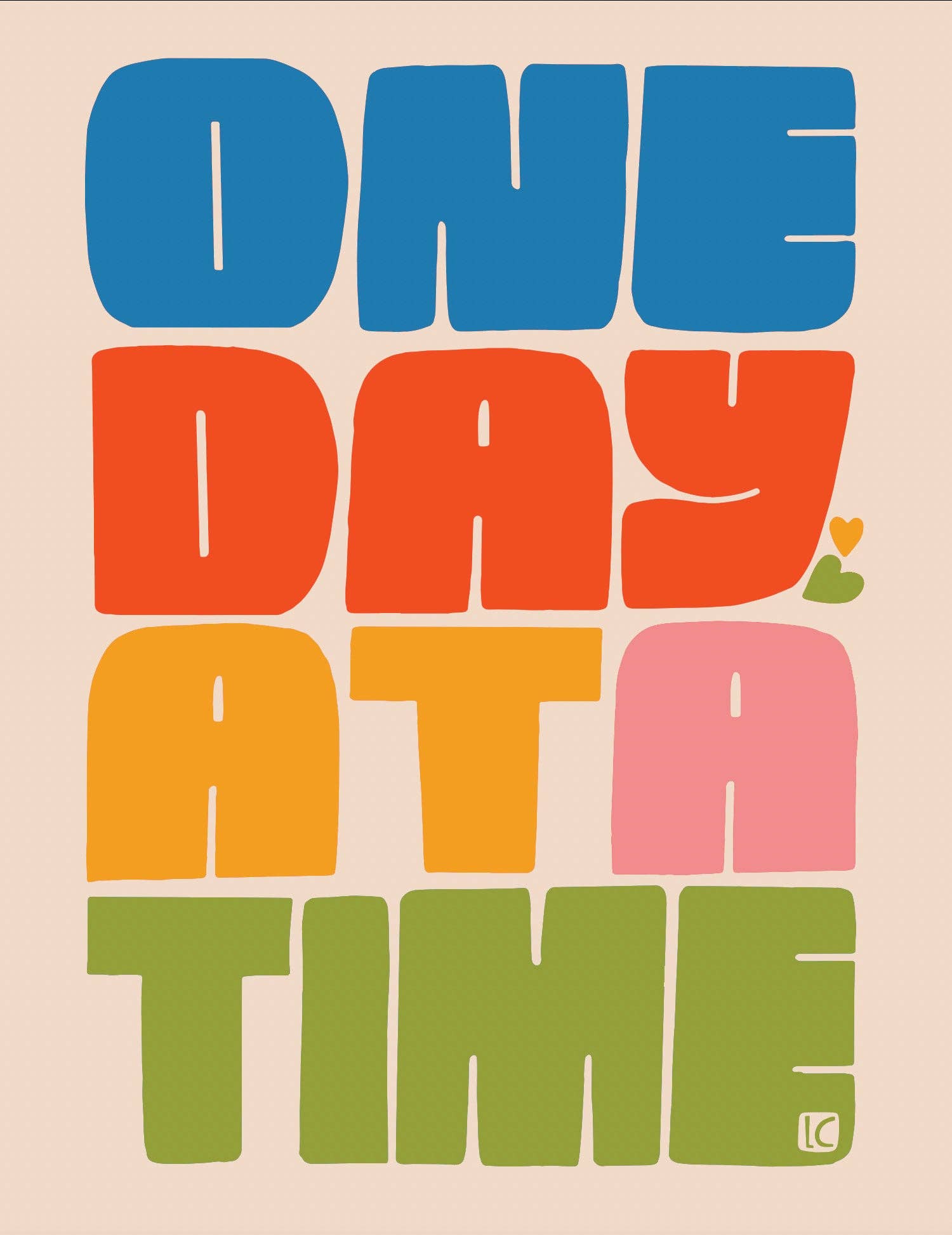 One Day at a Time Art Print 8.5x11