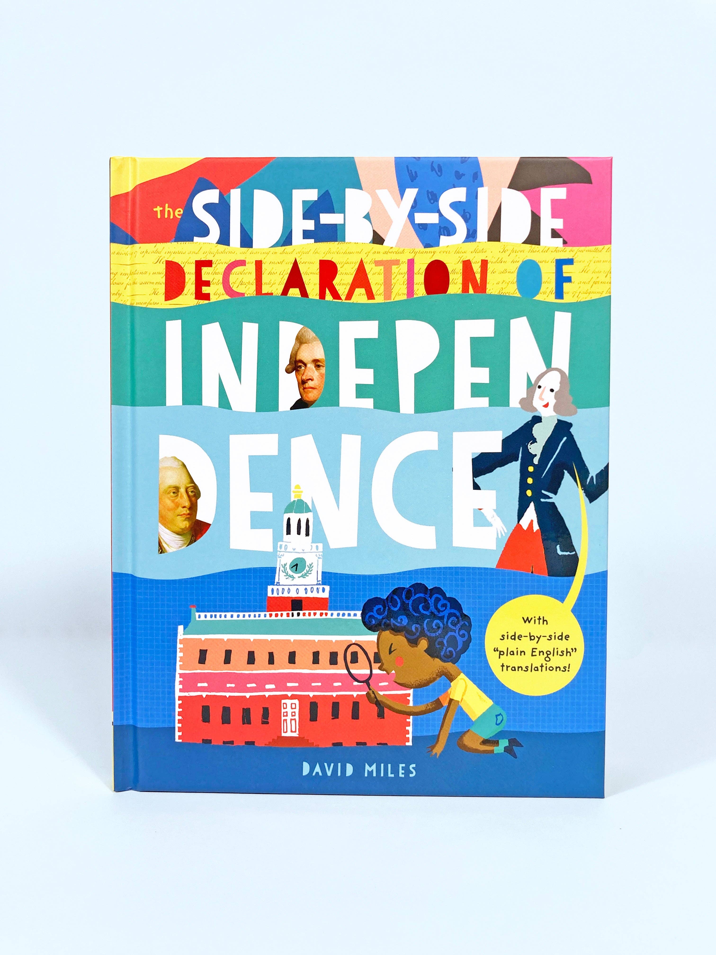 The Side-by-Side Declaration of Independence (Kids Book)