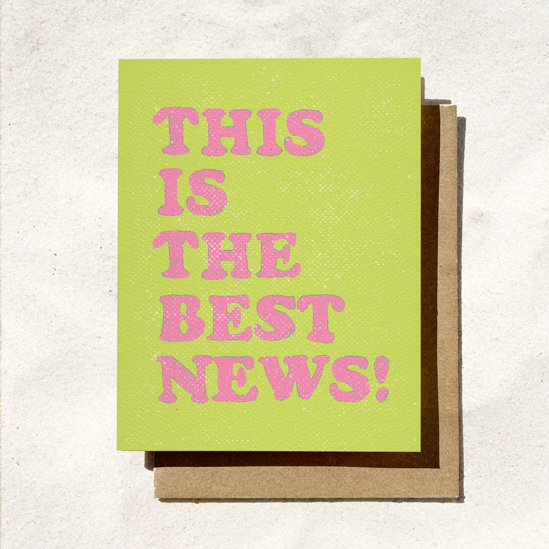 This Is The Best News Congratulations Card