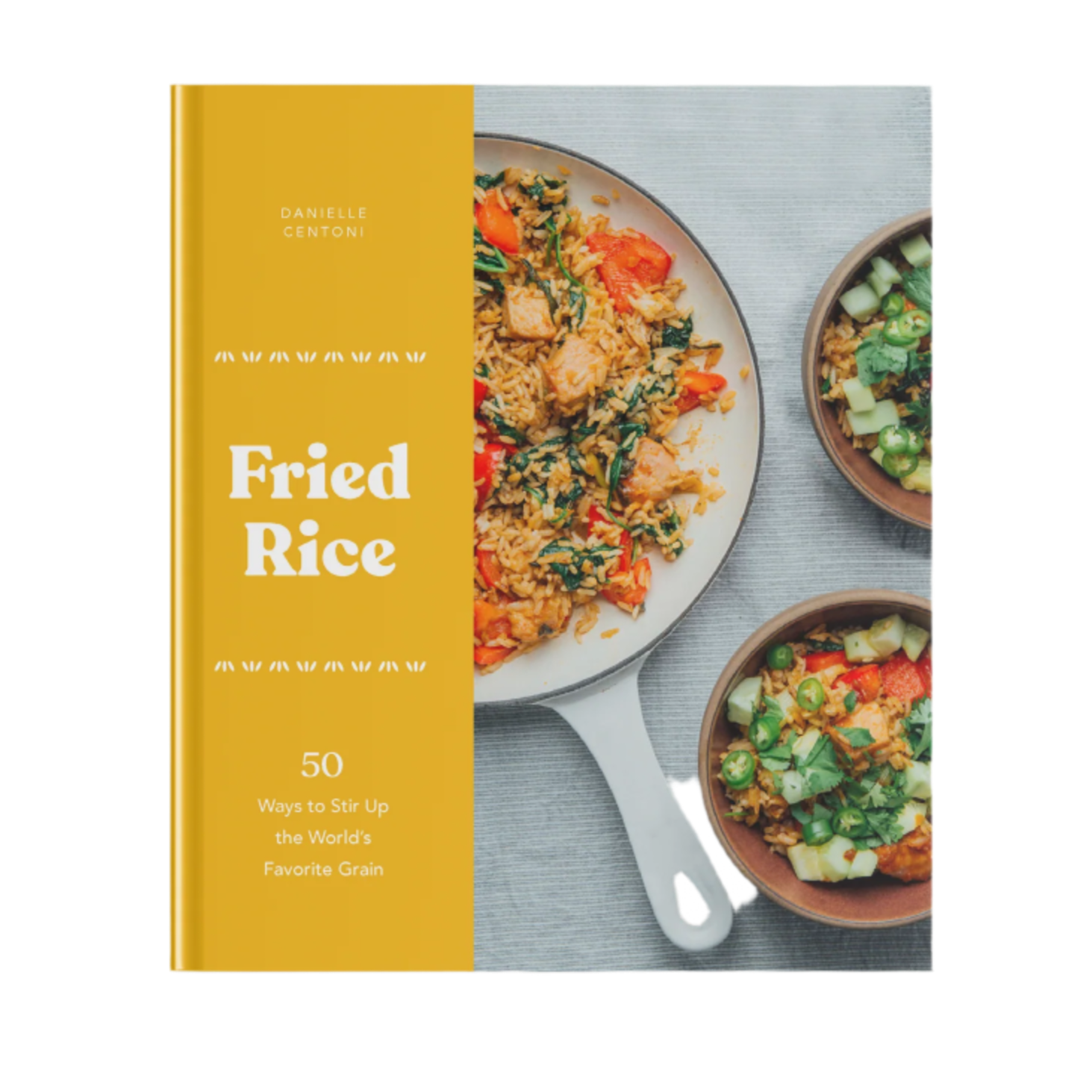 Fried Rice: 50 Fried Rice Recipes From Around The World