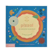 Pizza!: An Interactive Recipe Book