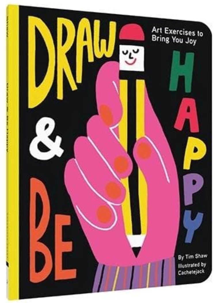 DRAW & BE HAPPY