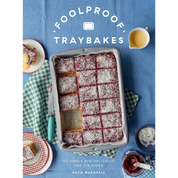 Foolproof Traybakes