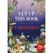 Cut Up This Book and Create Your Own Underworld