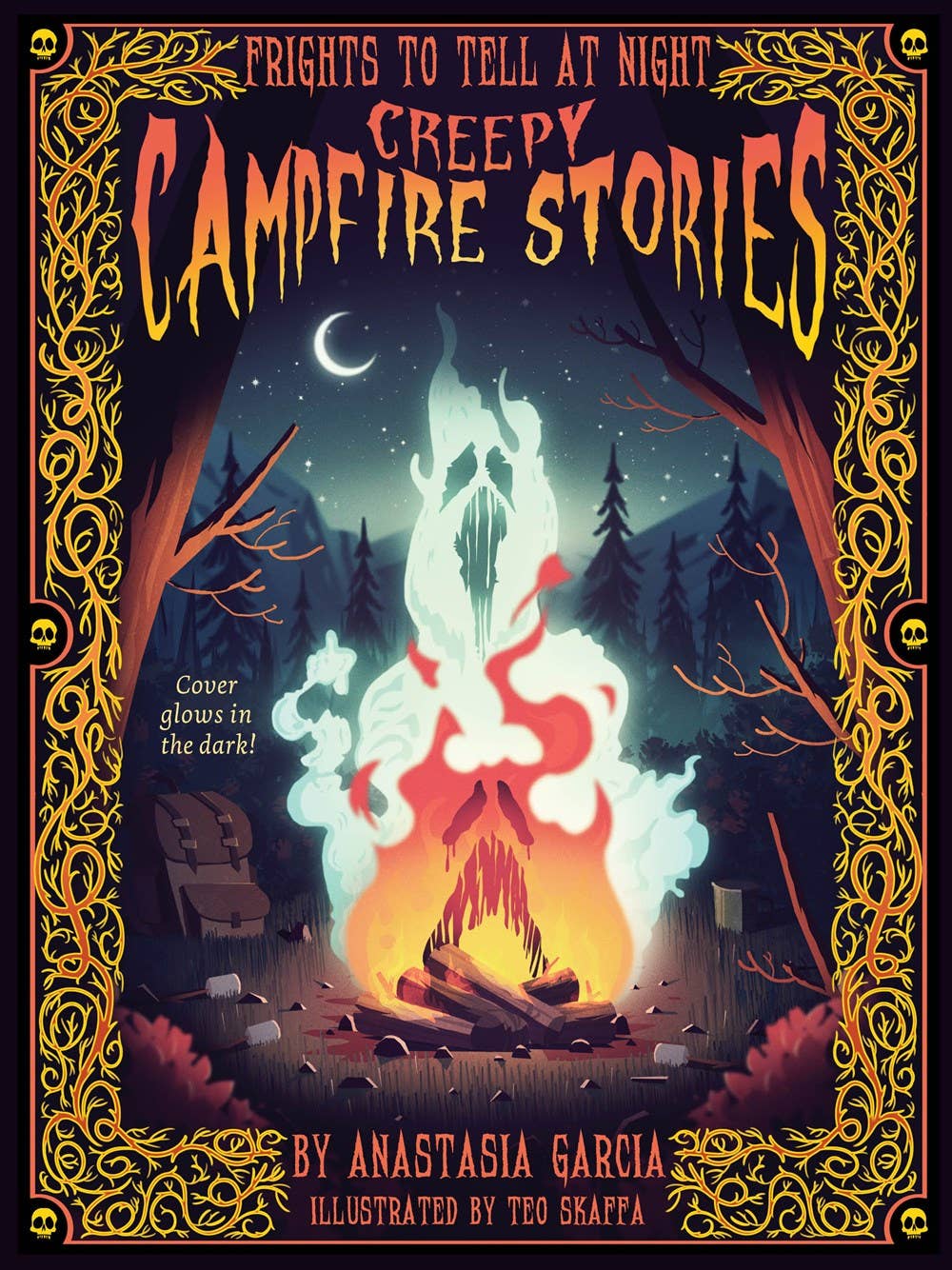 Creepy Campfire Stories: Frights to Tell at Night