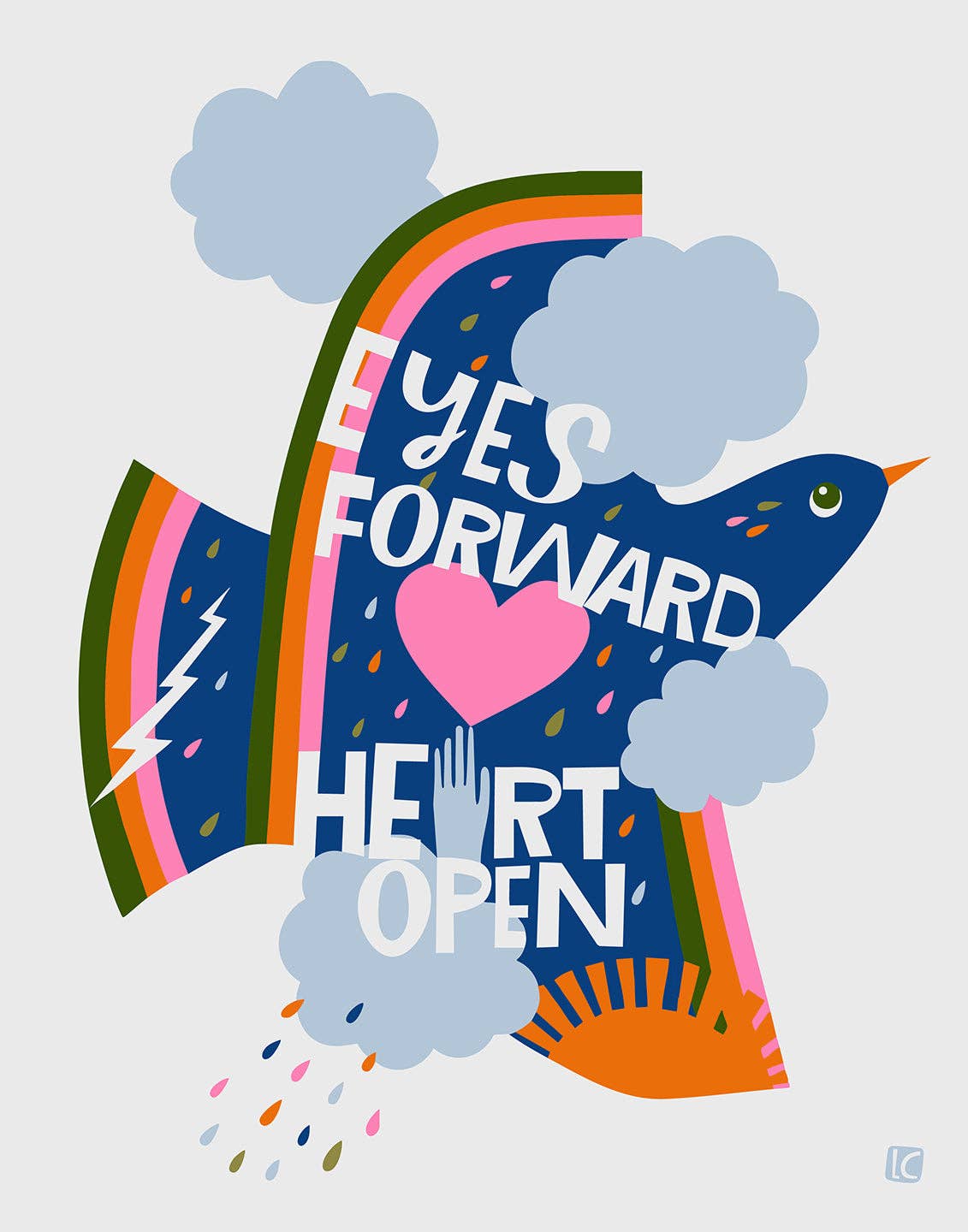 Eyes Forward Heart Open - Art Print 8.5" x 11"