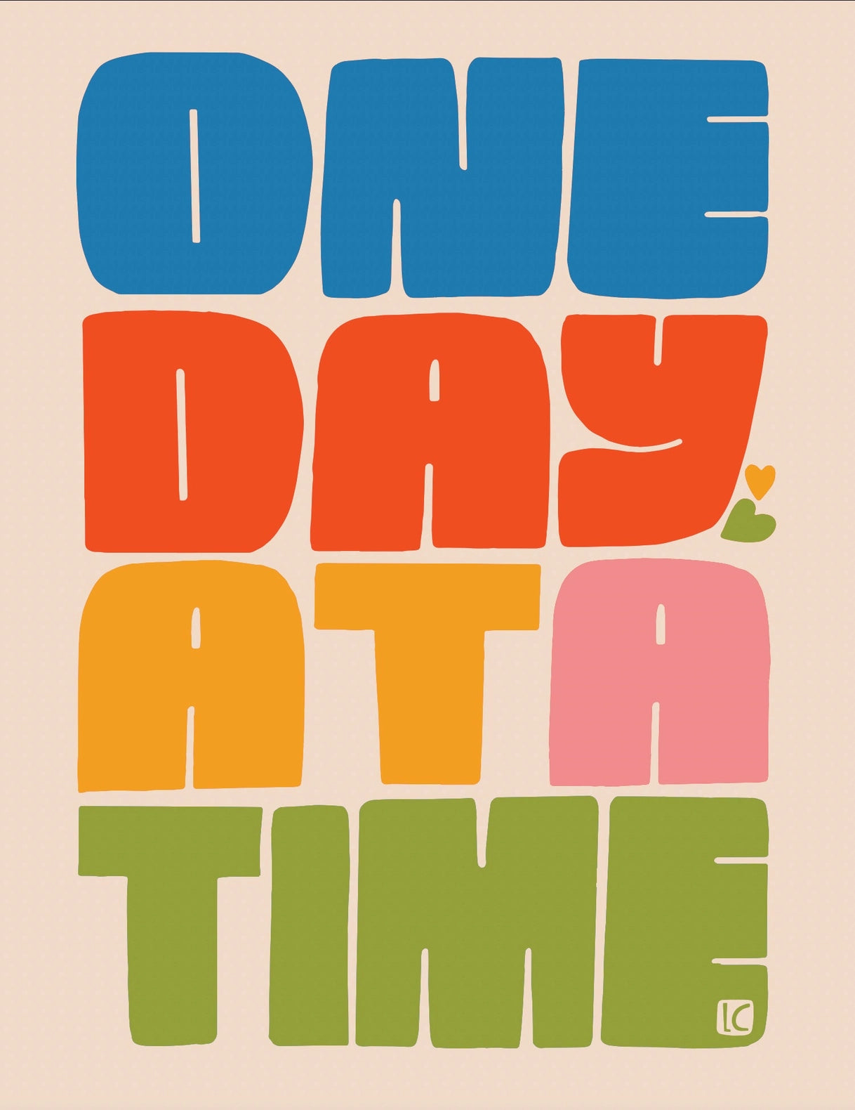 One Day At A Time - Print by Lisa Congdon