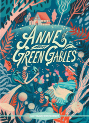 Anne of Green Gables (Abridged Edition): Classic Starts®️