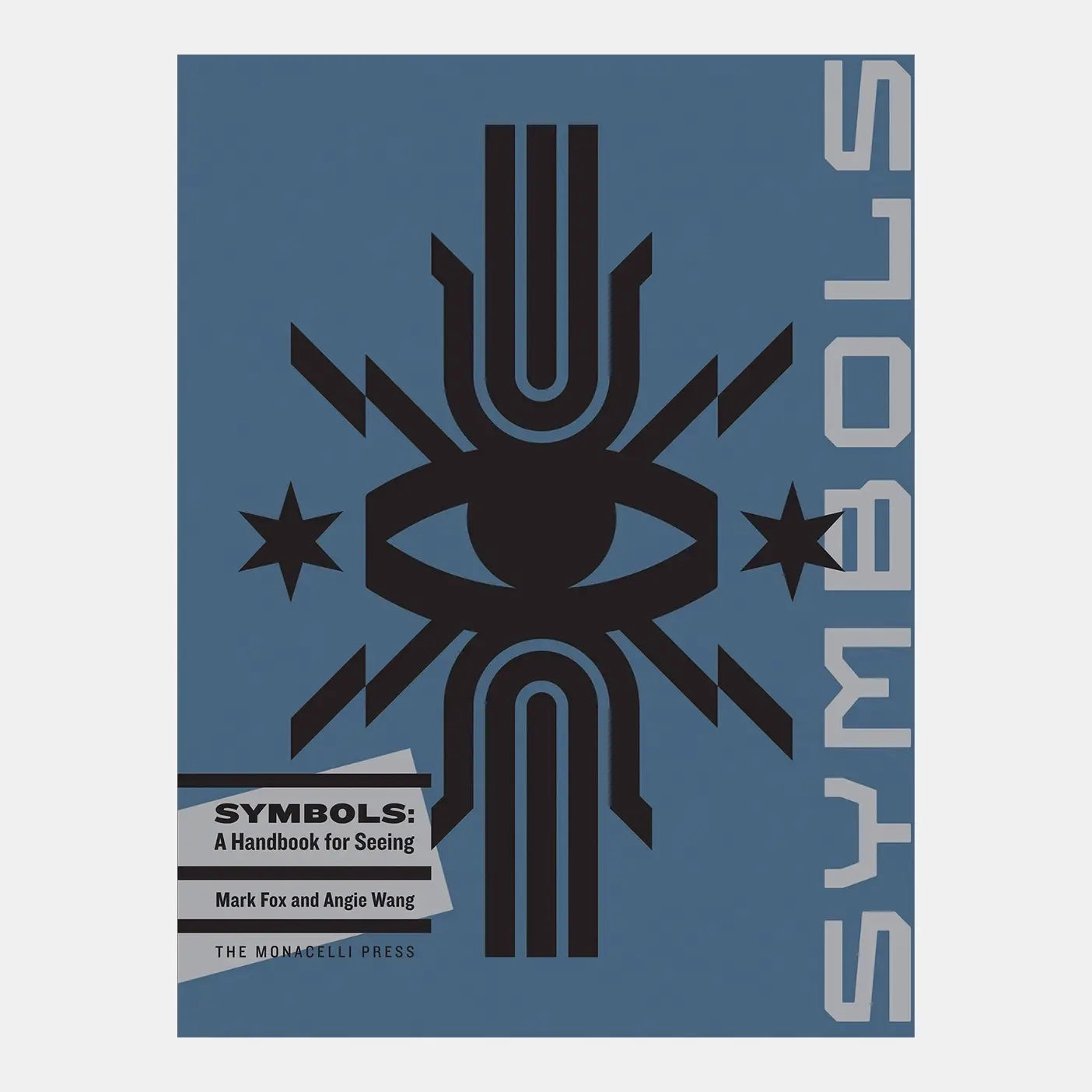 Symbols: A Handbook For Seeing