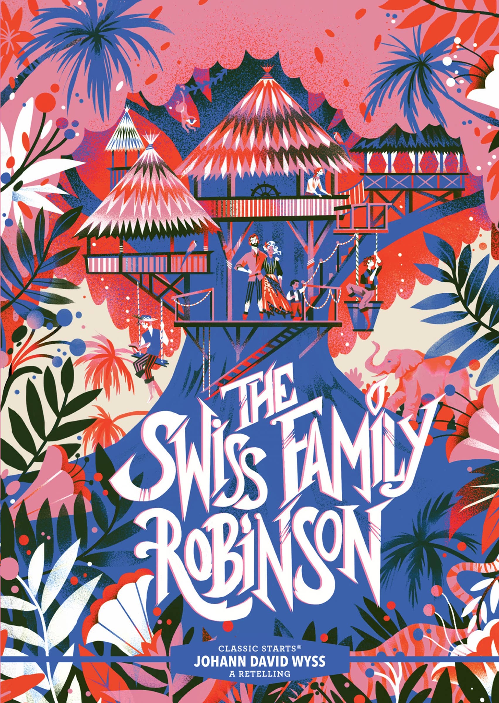 The Swiss Family Robinson (Abridged Edition)