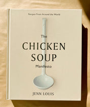 The Chicken Soup Manifesto | Cookbook