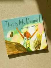 That Is My Dream!: A picture book of Langston Hughes's "Dream Variation"