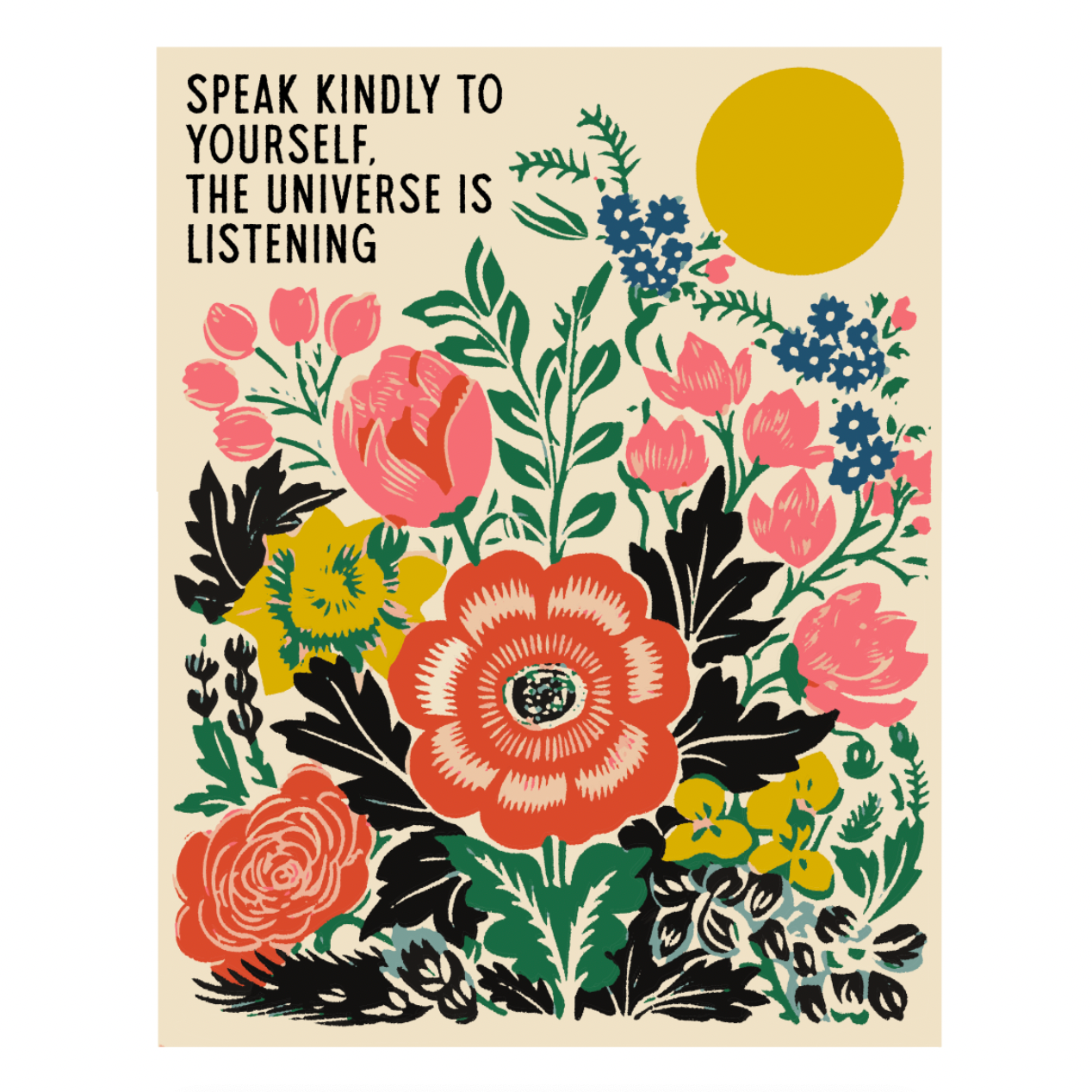 'Speak Kindly To Yourself' Print  11" x 14"