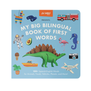 My Big Bilingual Book of First Words (English & Spanish)