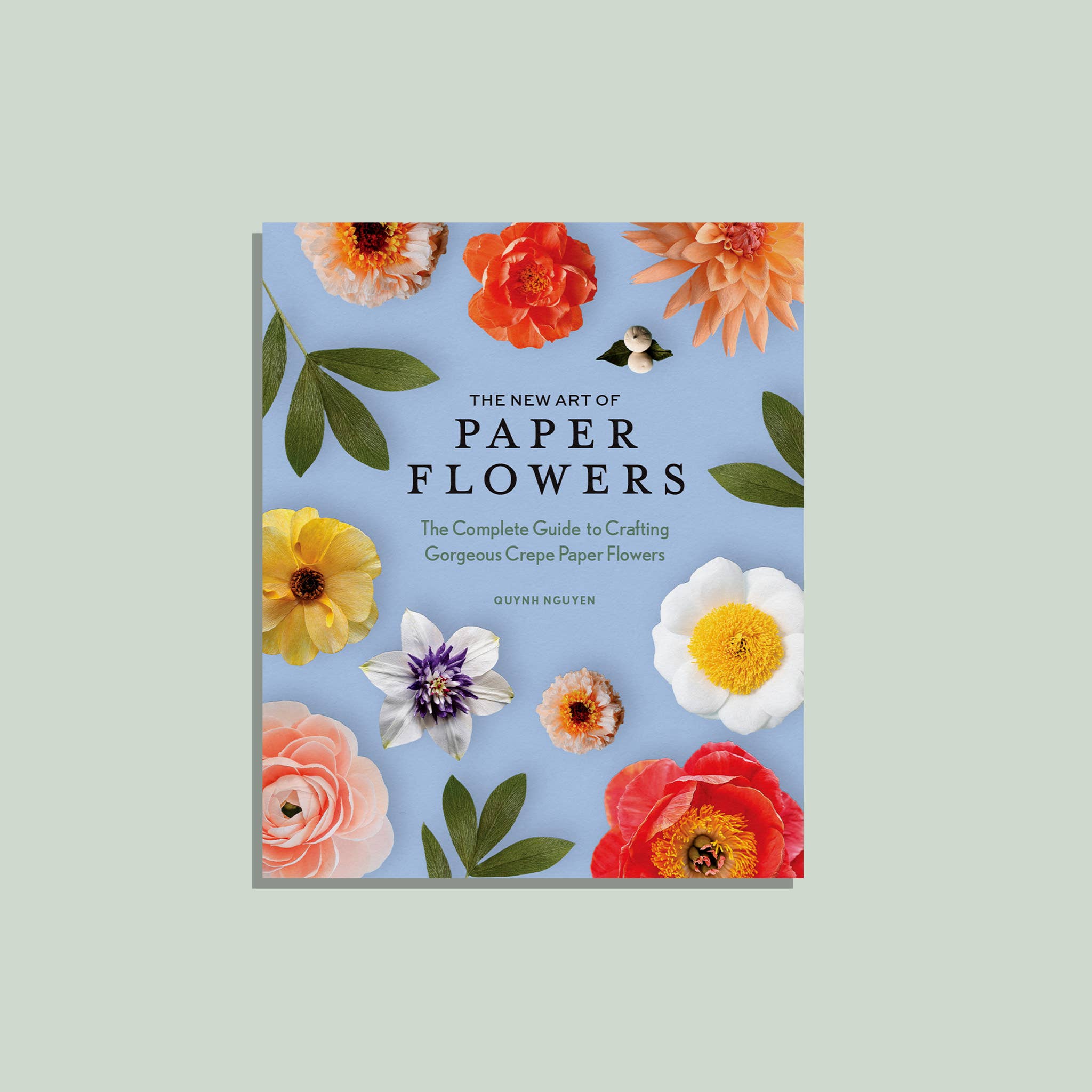 The New Art of Paper Flowers