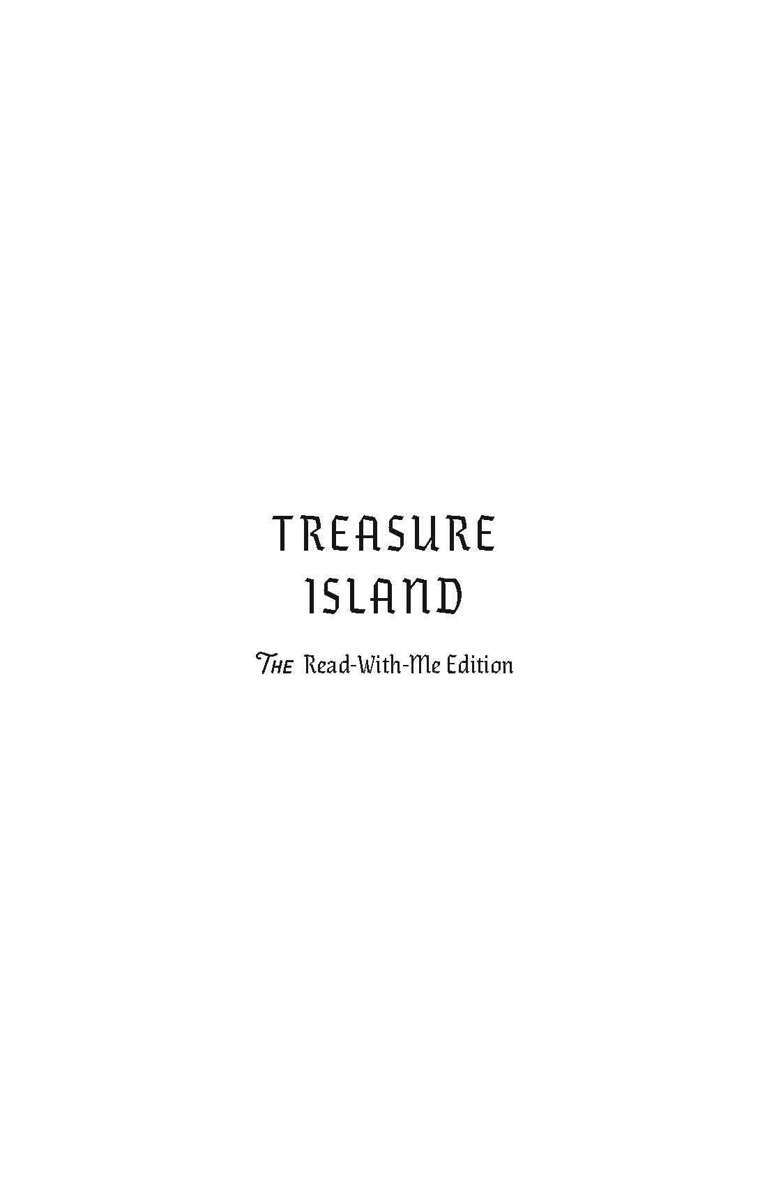 Treasure Island: The Read-With-Me Edition