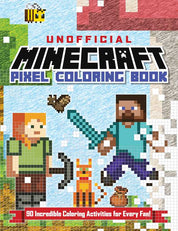 Unofficial Minecraft Pixel Coloring Book by Andrews McMeel Publishing
