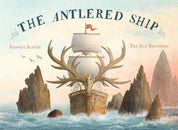 Antlered Ship by Dashka Slater