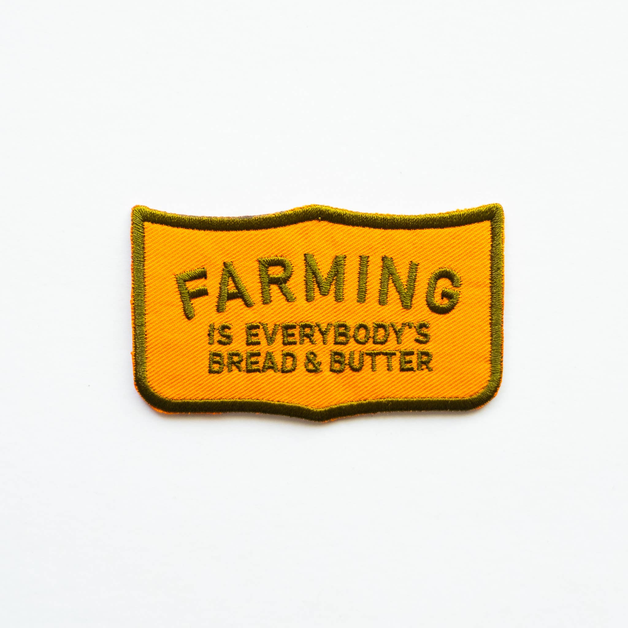 Farming is Everybody's Bread & Butter Iron on Patch