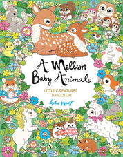 DUPLICATE A Million Baby Animals Coloring Book by Lulu Mayo