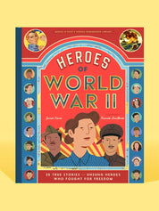 Heroes of World War II: 25 True Stories (Children's Book)