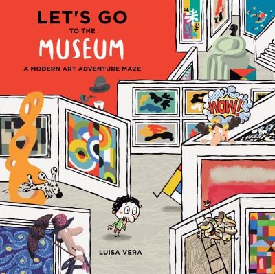 53437445_Let-s-Go-to-the-Museum-A-Modern-Art-Adventure-Maze-9780764365744_COV.jpg