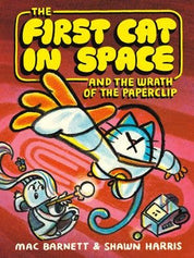 First Cat in Space and the Wrath of the Paperclip, Book 3 | Graphic Novel