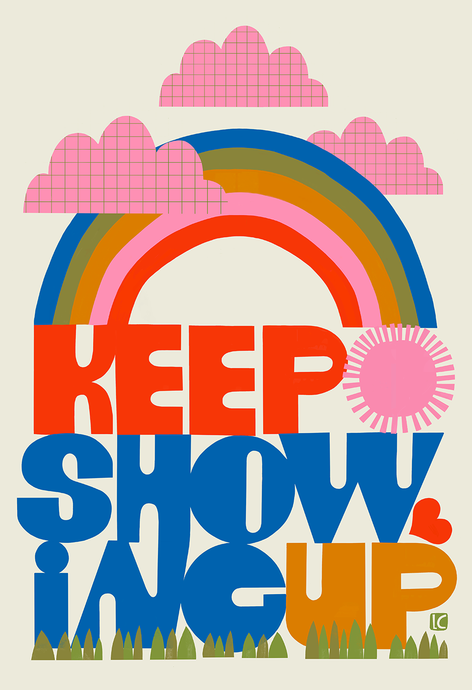 Keep Showing Up 11"x14" Print  by Lisa Congdon