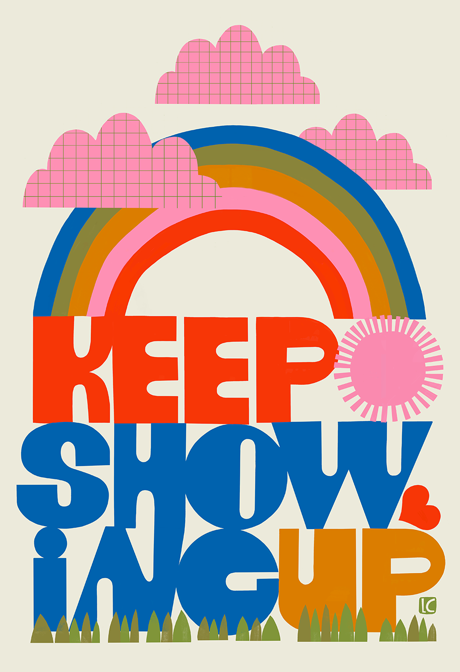 Keep Showing Up by Lisa Congdon