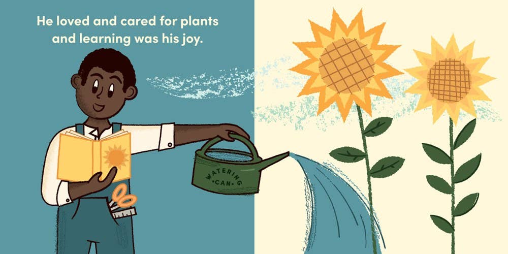 George Washington Carver Loved Plants: Little Naturalists Series