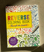 Through the Seasons | The Reverse Coloring Book