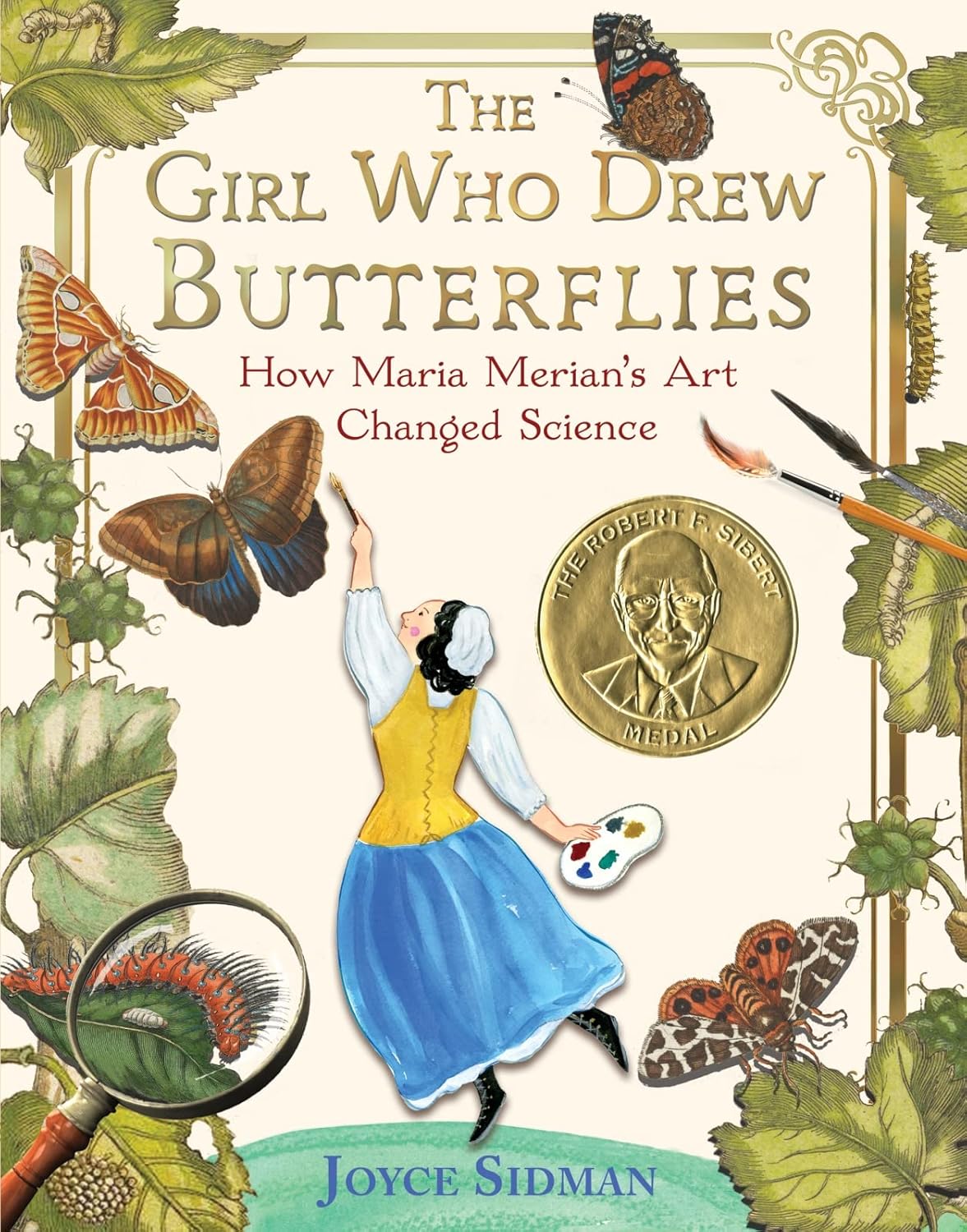 The Girl Who Drew Butterflies:Joyce Sidman