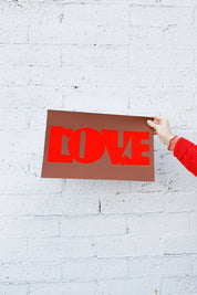 LOVE | 11" x 17" | Signed, Limited Edition Screen Print