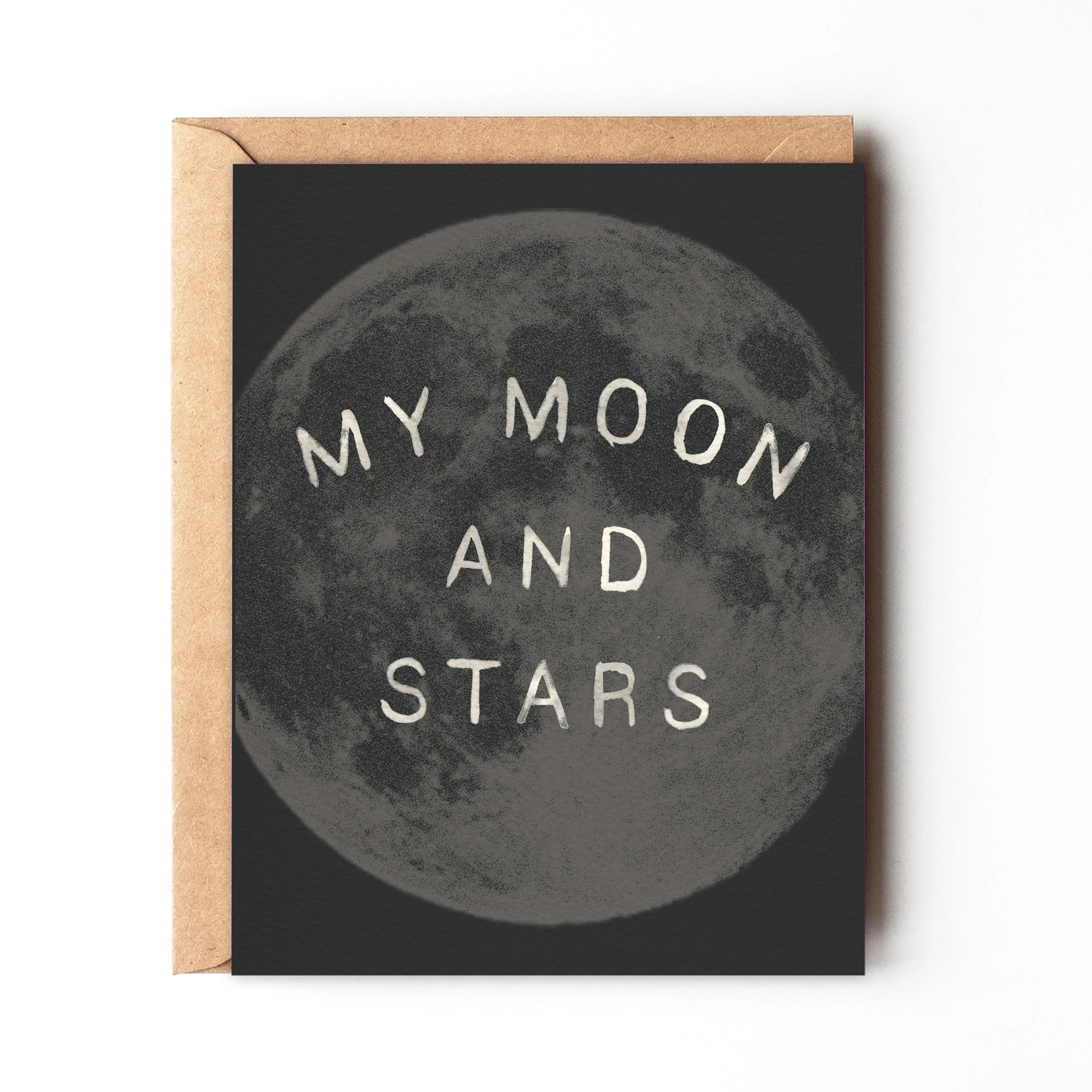My Moon And Stars - Greeting Card
