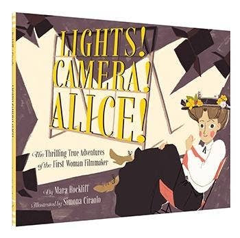 Lights! Camera! Alice!