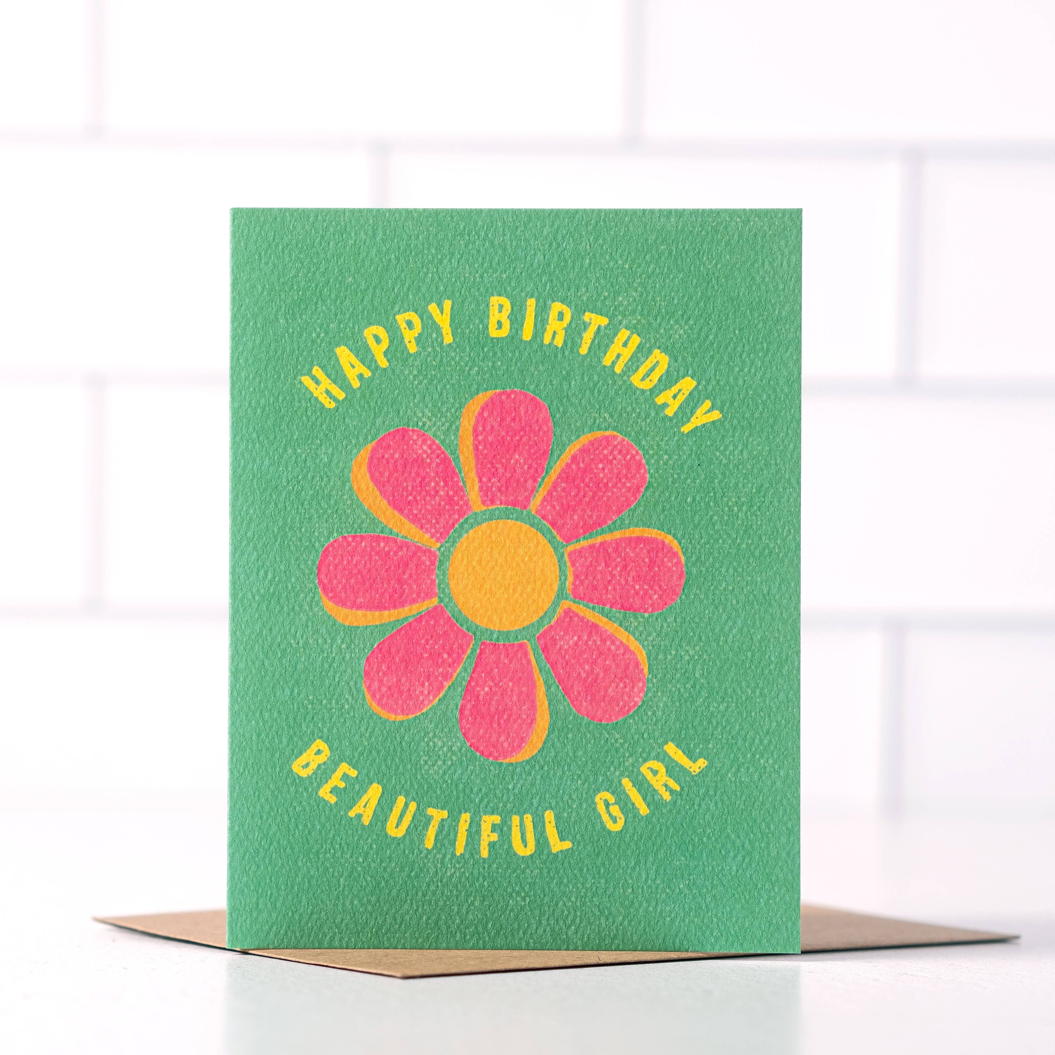 Happy Birthday Beautiful Girl Greeting Card