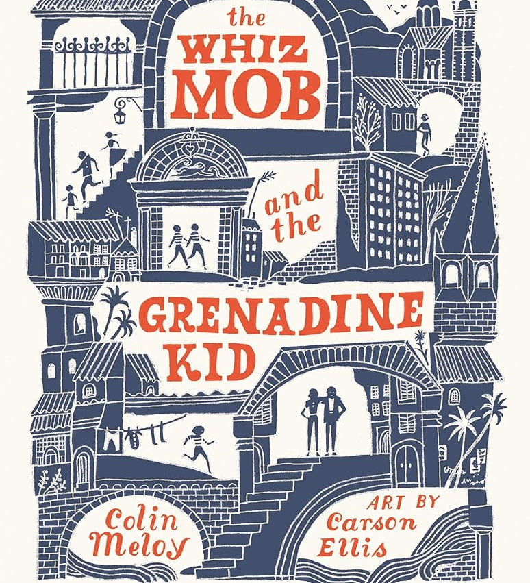 The Whiz Mob and the Grenadine Kid cover image