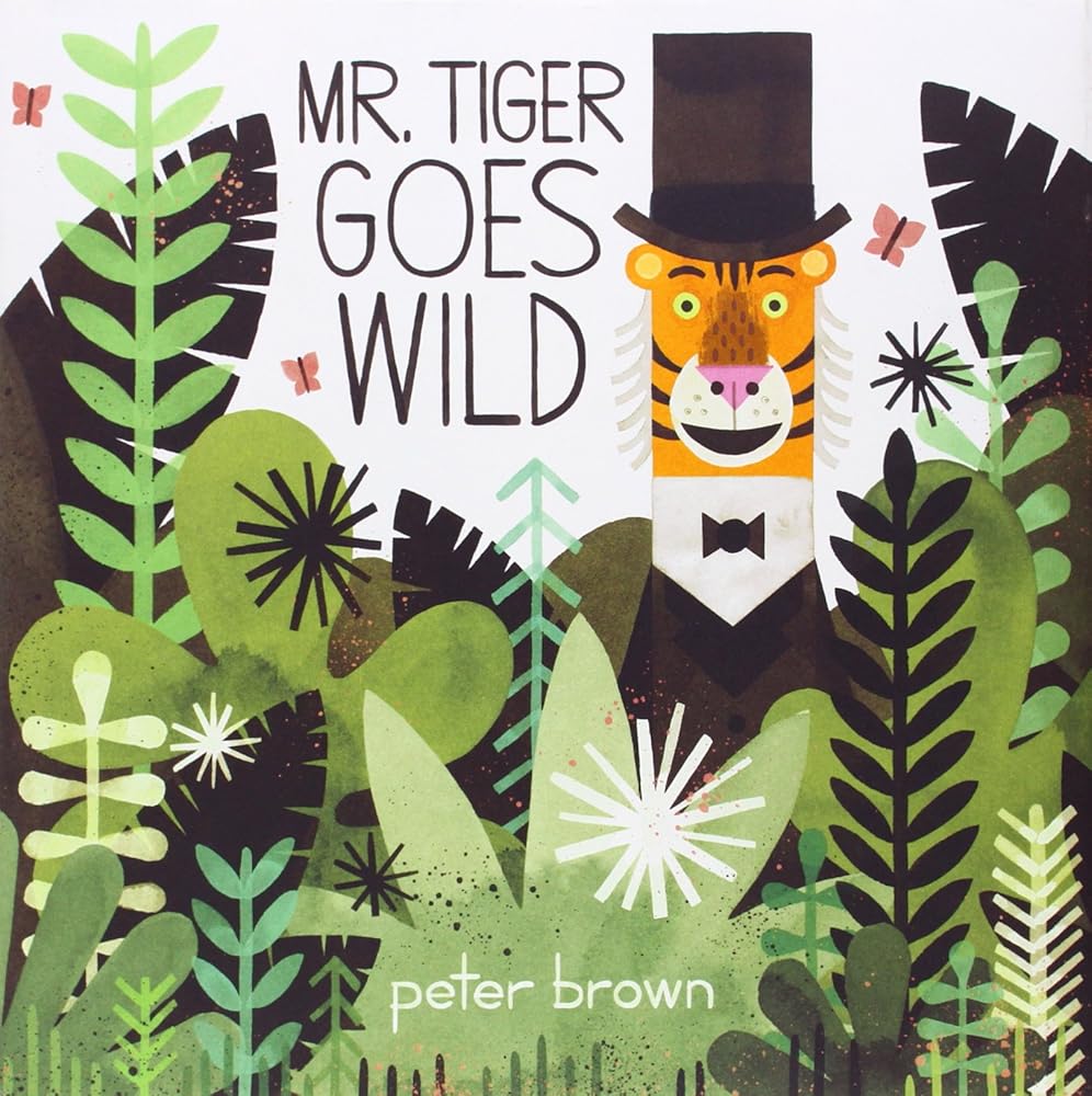Mr. Tiger Goes Wild cover image