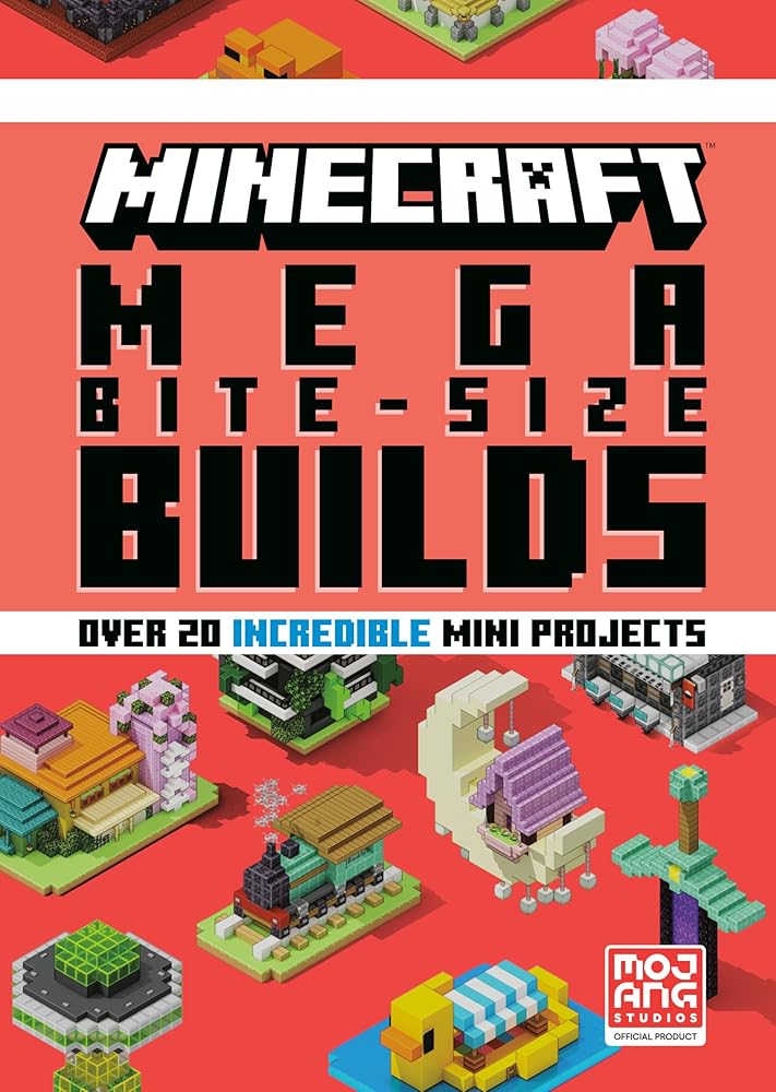 Minecraft: Mega Bite-Size Builds (Over 20 Incredible Mini Projects) cover image