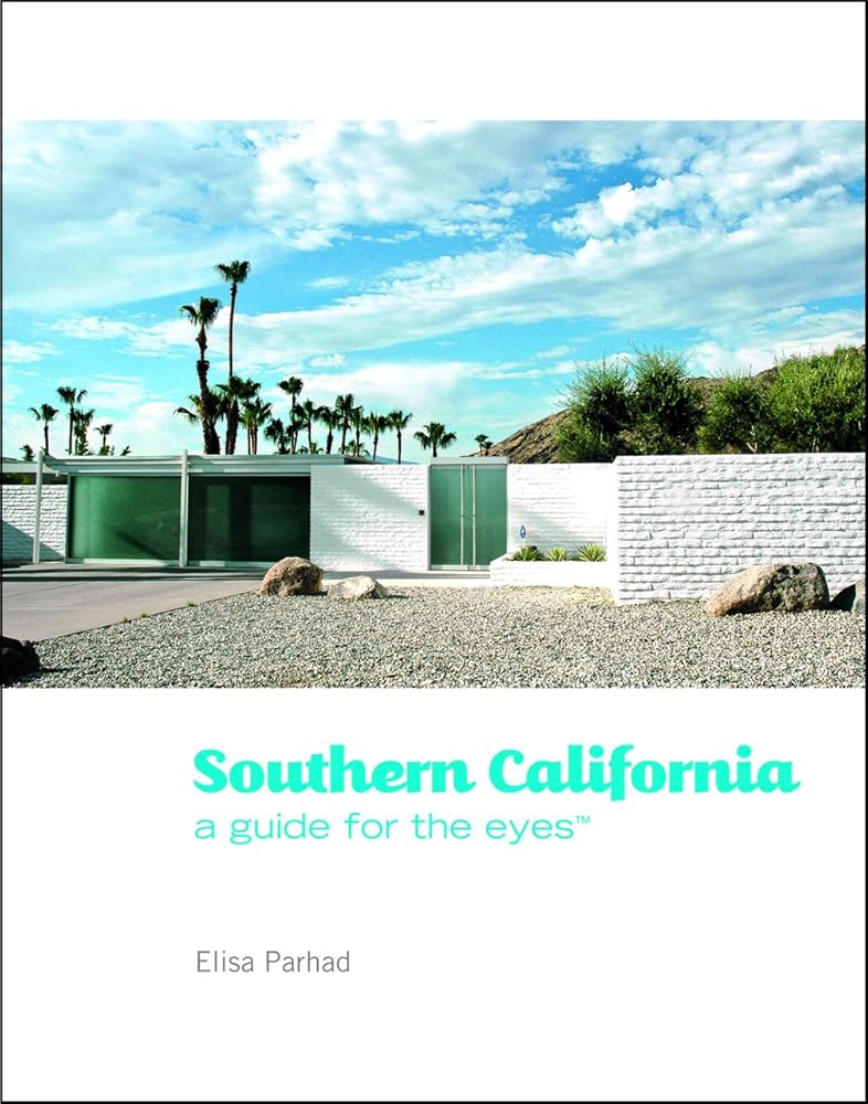 Southern California: A Guide for the Eyes (Guides for the Eyes): 1 cover image