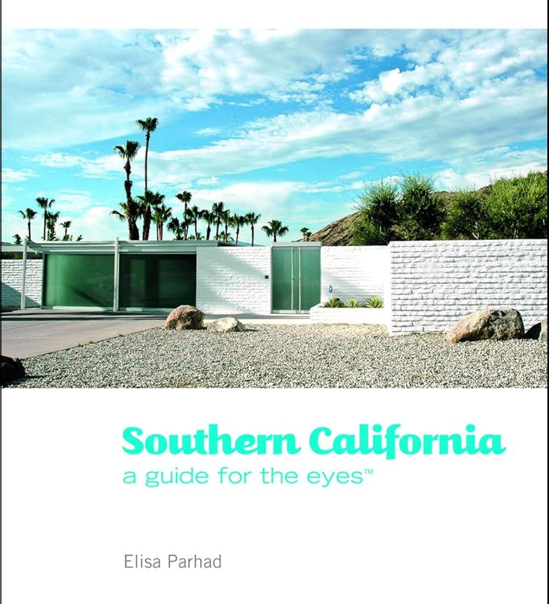 Southern California: A Guide for the Eyes (Guides for the Eyes): 1 cover image