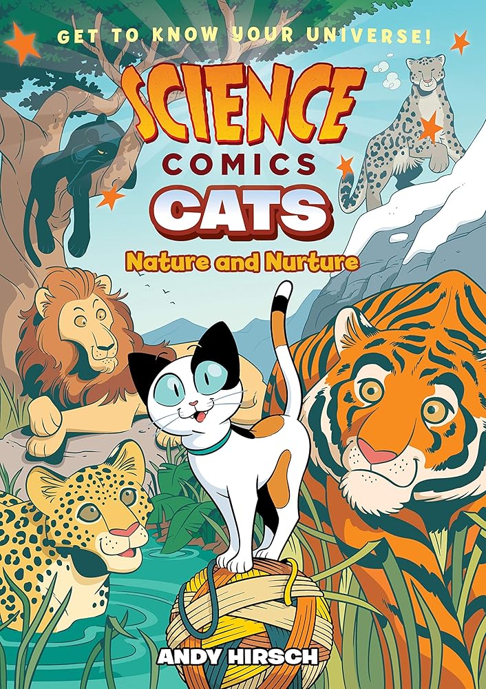 Science Comics: Cats: Nature and Nurture cover image