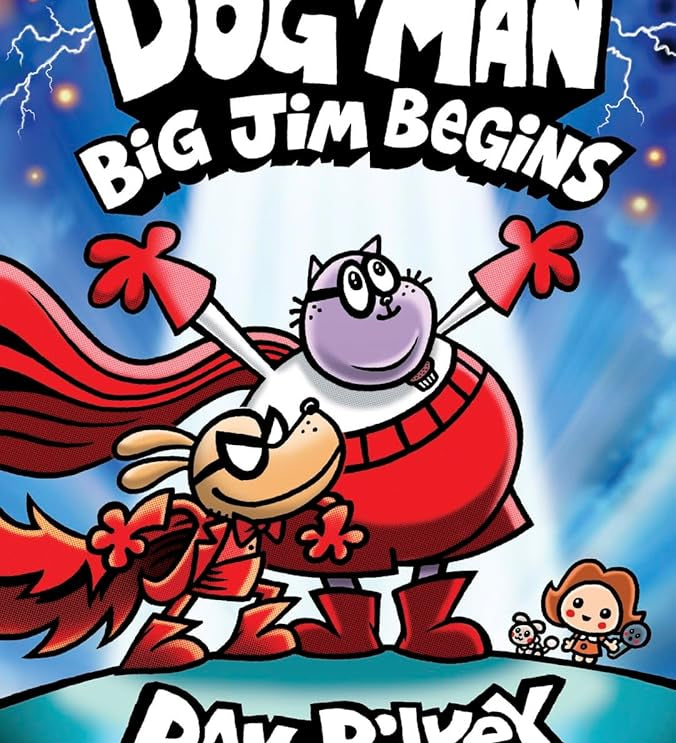 Dog Man: Big Jim Begins: A Graphic Novel (Dog Man #13): From the Creator of Captain Underpants cover image
