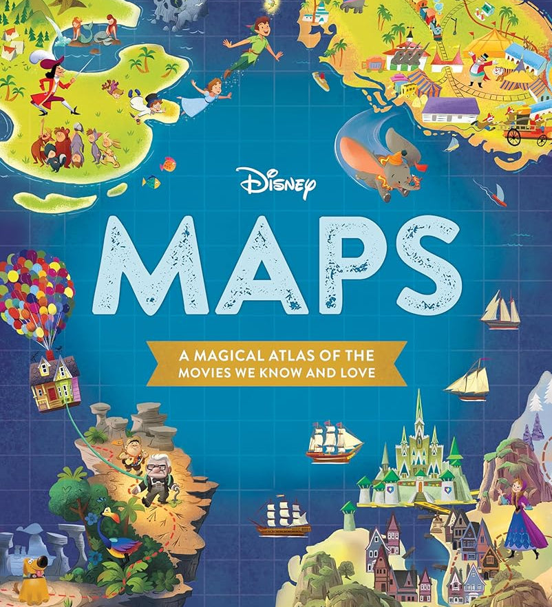 Disney Maps: A Magical Atlas of the Movies We Know and Love cover image