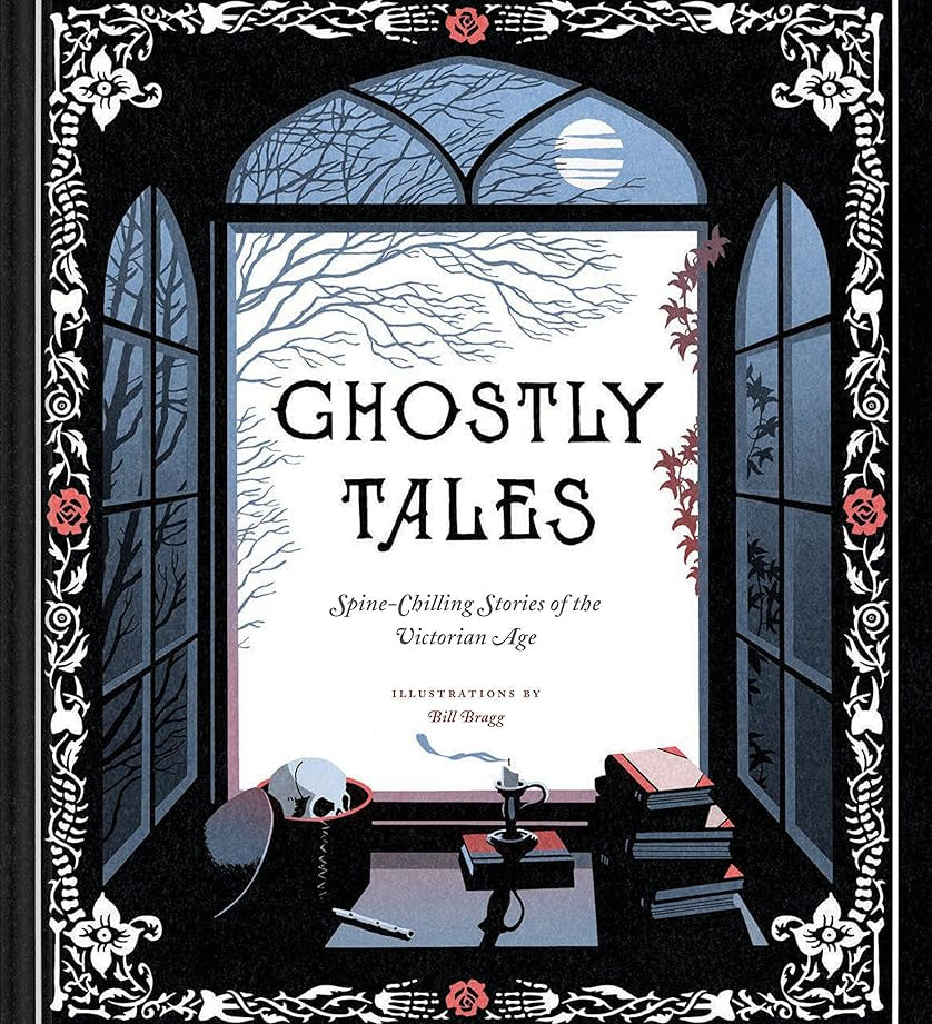 Ghostly Tales: Spine-Chilling Stories of the Victorian Age cover image