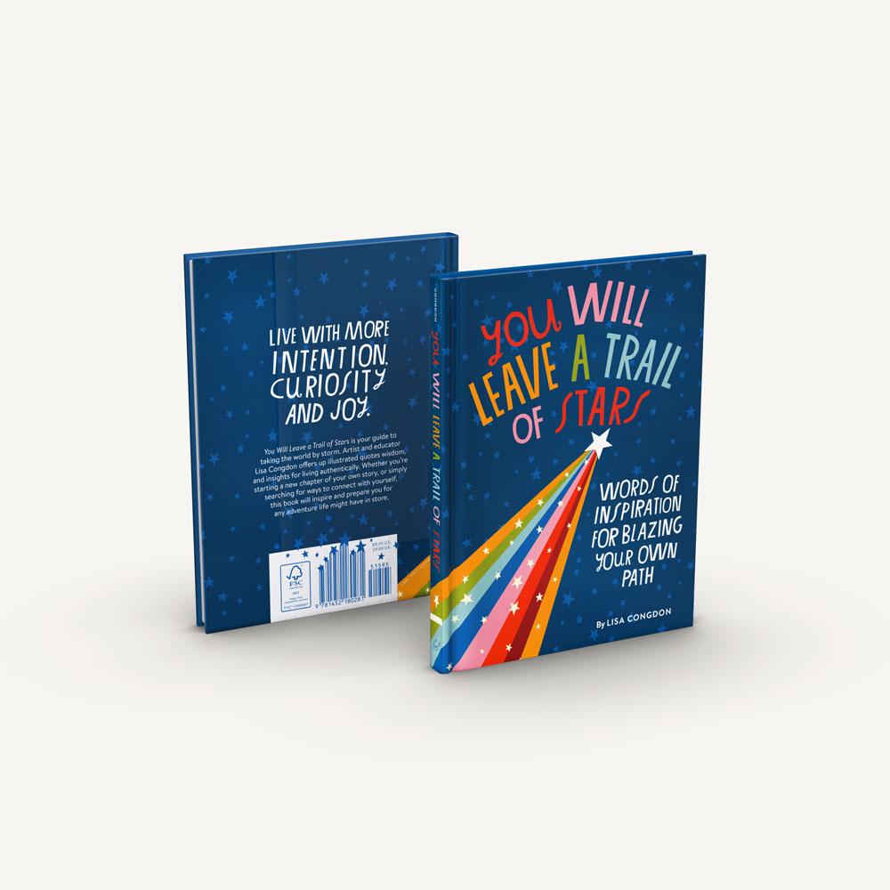 You Will Leave A Trail of Stars By Lisa Congdon