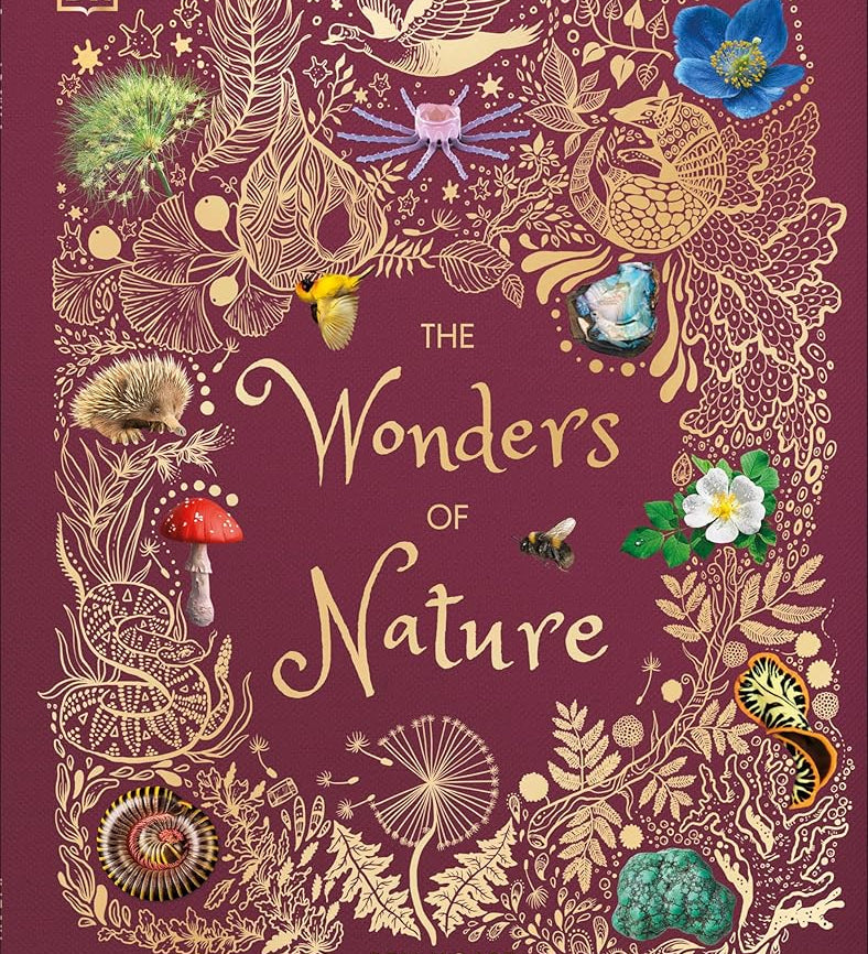 The Wonders of Nature (DK Children's Anthologies) cover image