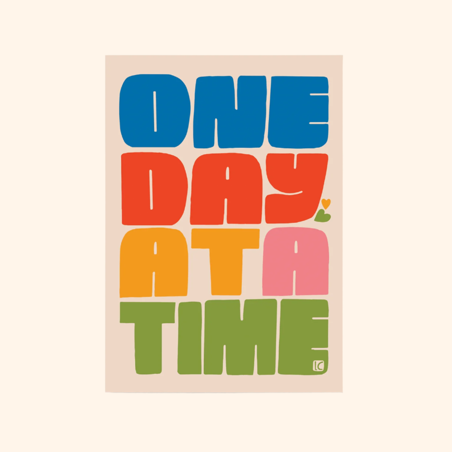 One Day at a Time Large Sticker
