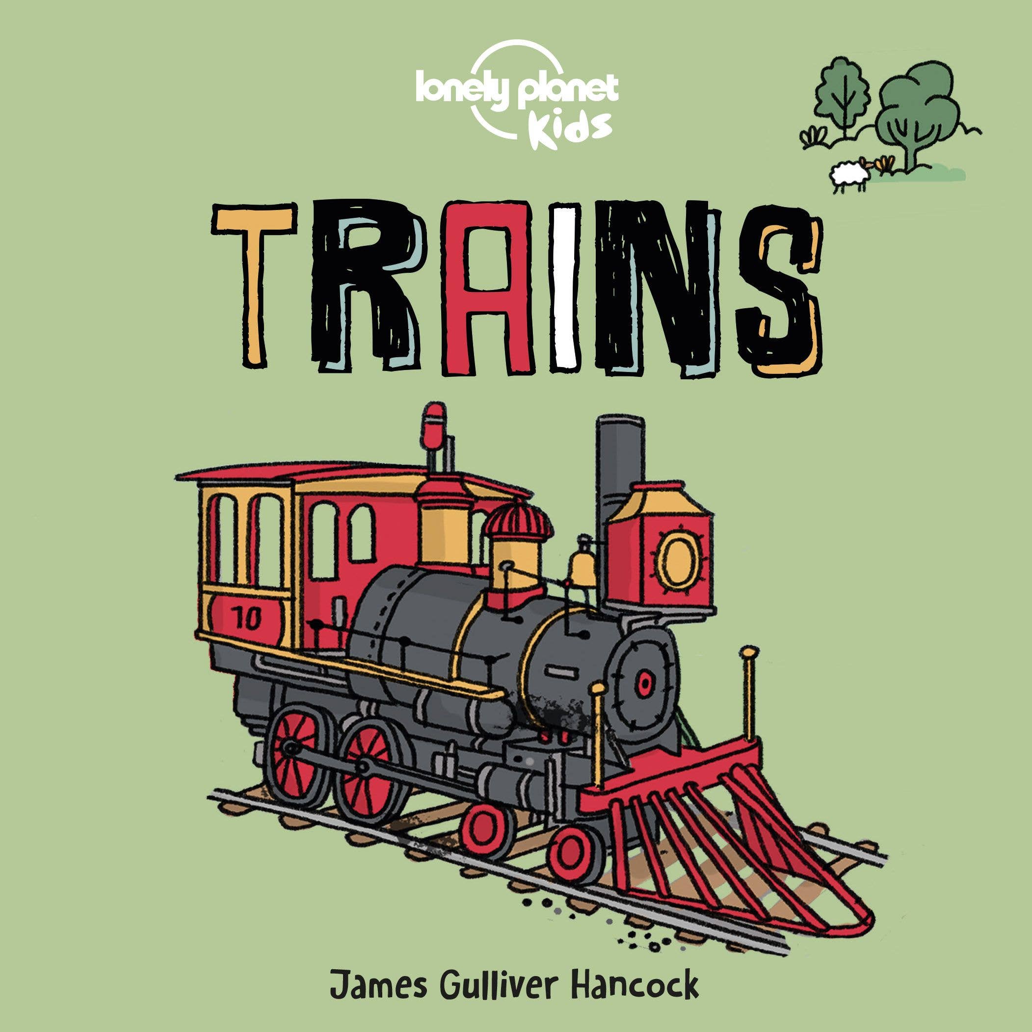 Trains: Lonely Planet Kids